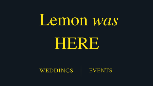 Lemon Was Here rođendan